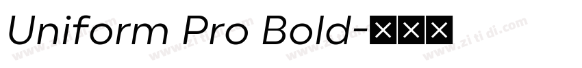 Uniform Pro Bold字体转换